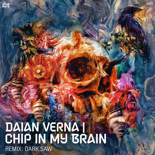 Daian Verna - Chip in My Brain [SH133]